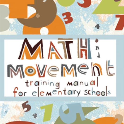 Math & Movement Training Manual for Elementary Schools