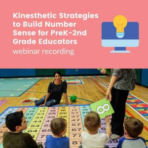 kinesthetic learning strategies for math how to build number sense lesson plans